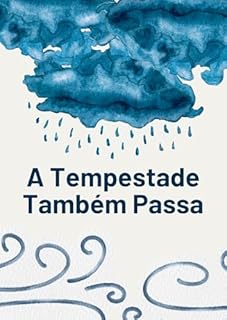 Livro A Tempestade Também Passa