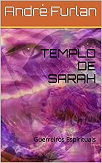 Livro TEMPLO DE SARAH: Guerreiros Espirituais