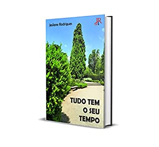 Livro TUDO TEM O SEU TEMPO