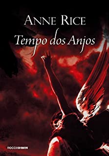 Livro Tempo dos anjos (As Canções do Serafim Livro 1)