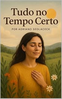 Livro Tudo no Tempo Certo