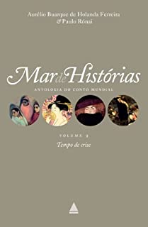 Livro Tempo de crise: Coleção Mar de histórias v.9 (Mar de histórias : antologia do conto mundial)
