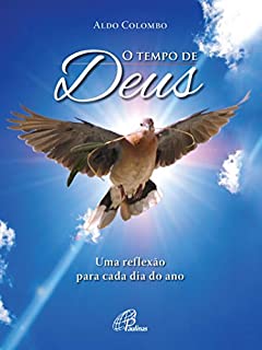 Tempo de Deus: Uma reflexão para cada dia do ano