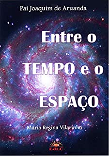 Livro Entre o tempo e o espaço