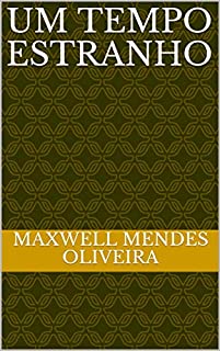 Livro UM TEMPO ESTRANHO