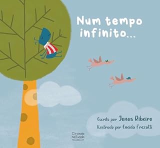 Livro Num tempo infinito...
