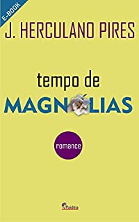 Livro Tempo de Magnólias