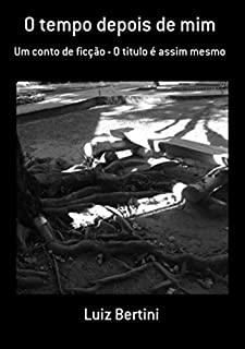 Livro O Tempo Depois De Mim