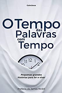 Livro O Tempo das Palavras com Tempo