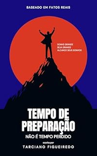 Livro Tempo de Preparação Não é Tempo Perdido