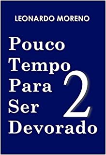 Livro Pouco Tempo Para Ser Devorado: vol 02