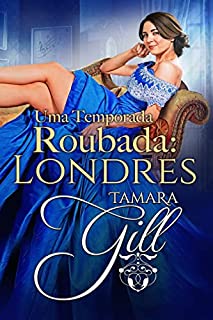 Livro Uma Temporada Roubada: Londres