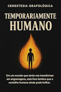 Livro TEMPORARIAMENTE HUMANO