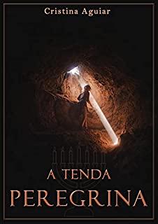 Livro A Tenda Peregrina