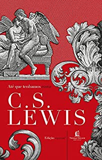 Livro Até que tenhamos rostos: a releitura de um mito
