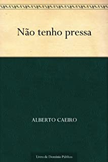 Livro Não tenho pressa