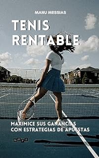 Livro Tenis Rentable: Maximice sus ganancias con estrategias de apuestas