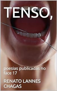 Livro TENSO,: poesias publicadas no face 17