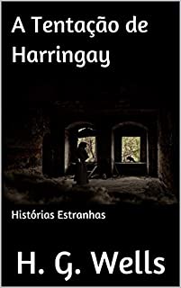 Livro A Tentação de Harringay: Histórias Estranhas