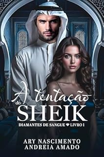 Livro A tentação do Sheik: Diamantes de Sangue - Livro 1