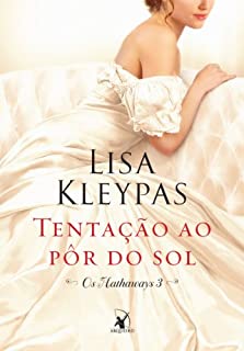Livro Tentação ao pôr do sol (Os Hathaways Livro 3)