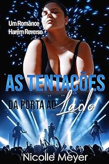 Livro As Tentações da Porta ao Lado - Harém Reverso