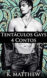 Livro Tentáculos Gays: 4 Contos