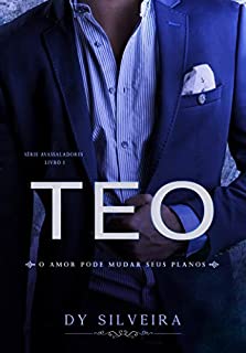 Livro Teo  (Série Avassaladores Livro 1)