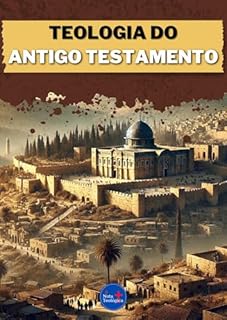 Livro Teologia do Antigo Testamento
