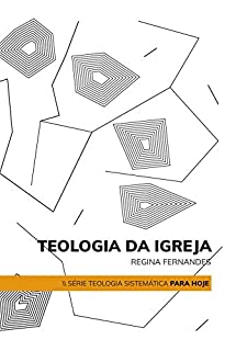 Livro Teologia da Igreja