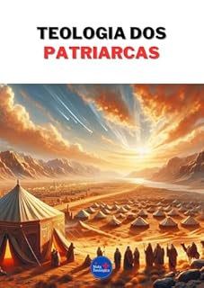 Livro Teologia dos Patriarcas