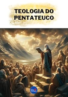 Livro Teologia do Pentateuco
