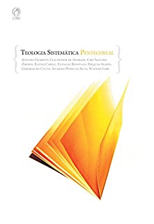 Livro Teologia Sistemática Pentecostal
