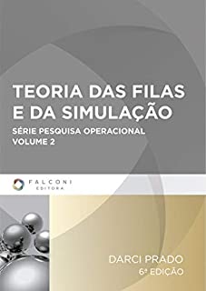 Livro Teoria das filas e da simulação (Pesquisa operacional Livro 2)
