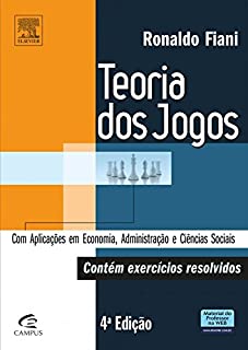Teoria dos Jogos: Para Cursos de Administração e Economia