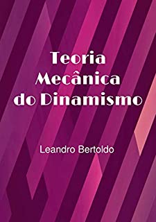 Livro Teoria Mecânica do Dinamismo
