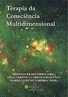Livro Terapia da Consciência Multidimensional