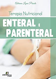 Livro Terapia Nutricional Enteral e Parenteral