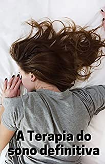 Livro A Terapia do sono definitiva
