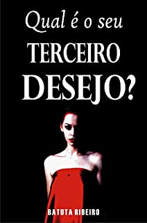 Livro Qual é o seu terceiro desejo?