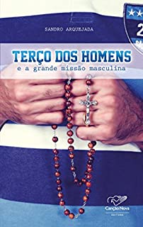 Livro Terço dos homens: E a grande missão mascunila