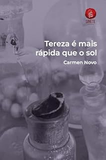 Tereza é mais rápida que o sol