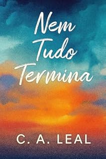 Livro Nem Tudo Termina