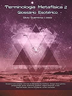 Livro Terminologia Metafísica 2 - Glossário Esotérico