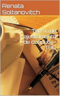 Termo de ajustamento de conduta - TAC