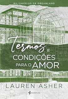 Livro Termos e condições para o amor (Bilionários de Dreamland Livro 2)