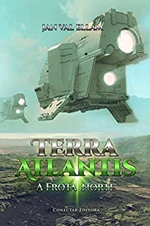 Livro Terra Atlantis II: A Frota Norte
