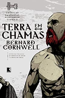 Livro Terra em chamas - Crônicas saxônicas - vol. 5