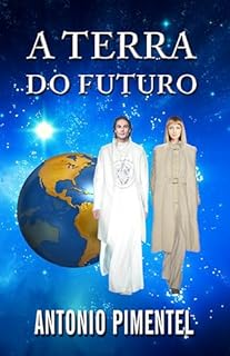 Livro A TERRA DO FUTURO