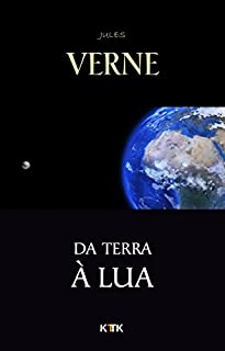 Livro Da Terra à Lua